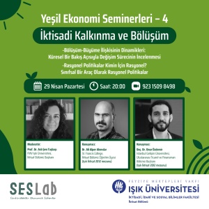 Yeşil Ekonomi Seminerleri – 4: İktisadi Kalkınma ve Bölüşüm